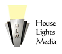 House Lights Media