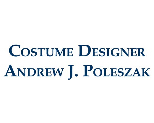 Costume Designer Andrew J. Poleszak